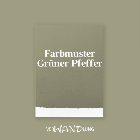 Farbmuster Grüner Pfeffer  von VerWANDlung.  