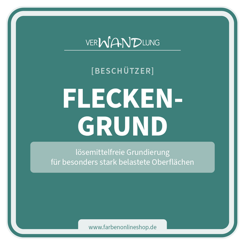 Lösemittelfreier Fleckengrund von VerWANDlung als isolierende Grundierung für besonders stark belastete Oberflächen